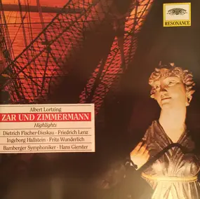 Albert Lortzing - Zar Und Zimmermann - Highlights