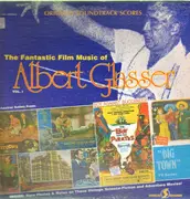 LP - Albert Glasser - The Fantastic Film Music Of Albert Glasser - still sealed