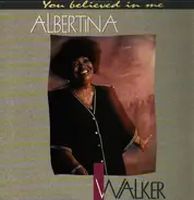 Albertina Walker - You Believed in Me