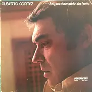 LP - Alberto Cortez - Soy Un Charlatán De Feria