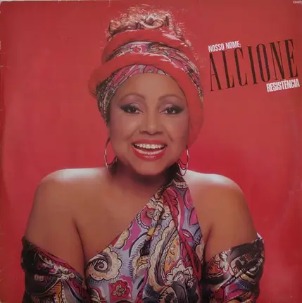 Alcione - Nosso Nome: Resistência