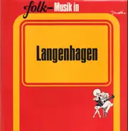 Alex Campbell, Willie Mabon, Le Clou a.o. - Folk-Musik In Langenhagen - Klangbüchsen Folk Festival