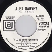 Alex Harvey - It Takes A Lot Of Tenderness / I'll Be Your Tomorrow