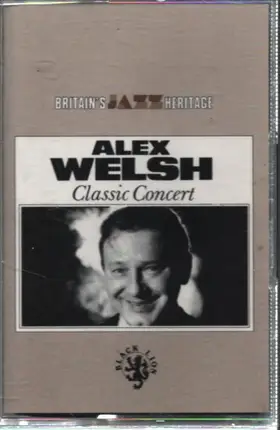 Alex Welsh - Classic Concert