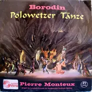 Alexander Borodin - NDR Sinfonieorchester , Pierre Monteux - Polowetzer Tänze