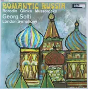 Glinka / Mussorgsky / Borodin - Romantic Russia
