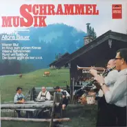 Alfons Bauer - Schrammelmusik Mit Alfons Bauer