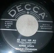 Alfred Apaka With Rosalie Stephenson - Ke Kali Nei Au (The Hawaiian Wedding Song)
