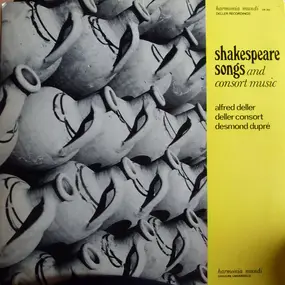ALFRED DELLER - Shakespeare Songs And Consort Music
