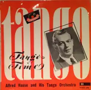 Alfred Hause und sein Tangoorchester - Tango-Time