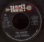 Alice Creech - The Hunter/ Isn't It A Shame About Jeannie
