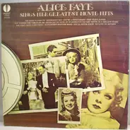 Alice Faye - Alice Faye Sings Her Greatest Movie Hits