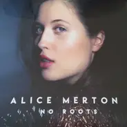 Alice Merton - No Roots