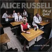 CD - Alice Russell - Pot Of Gold - Digipak