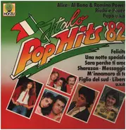 Alice, Al Bano & Romina Power, Ricchi e Poveri... - Italo Pop Hits '82