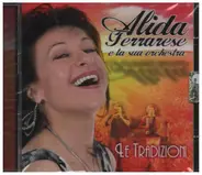 Alida Ferrarese - Le Traidizioni