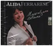 Alida Ferrarese - Mascalzone italiano