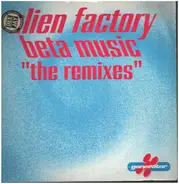 Alien Factory - Beta Music (The Remixes)