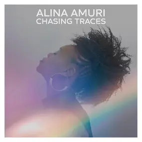 Alina Amuri - Chasing Traces