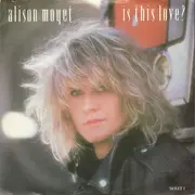 7'' - Alison Moyet - Is This Love?