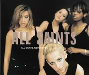All Saints - Never Ever