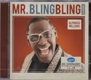 CD - Alphonso Williams - Mr. Bling Bling Classics