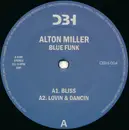 12inch Vinyl Single - Alton Miller - Blue Funk