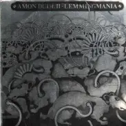 Amon Düül II - Lemmingmania
