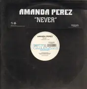 12inch Vinyl Single - Amanda Perez - Never