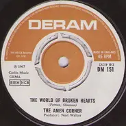 Amen Corner - The World Of Broken Hearts