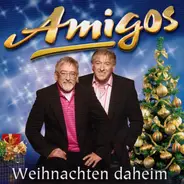 Amigos - Weihnachten Daheim