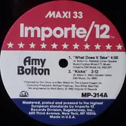 Amy Bolton - What Does It Take / Kicks