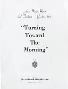 LP - Ann Mayo Muir , Ed Trickett , Gordon Bok - Turning Toward The Morning