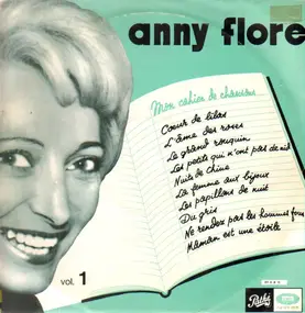 Anny Flore - Mon Cahier De Chansons