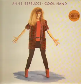Anne Bertucci - Cool Hand
