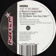 Anoma - Let It Go (Remixes)