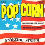 Anarchic System - Pop Corn / Instrumental