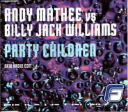 Andy Mathee Vs Billy "Jack" Williams - Party Children