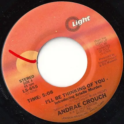 Andraé Crouch - I'll Be Thinking Of You / I've Got The Best