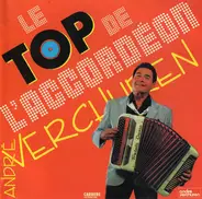André Verchuren - Le Top De L'Accordéon