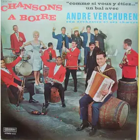 Andre Verchuren - Chansons À Boire