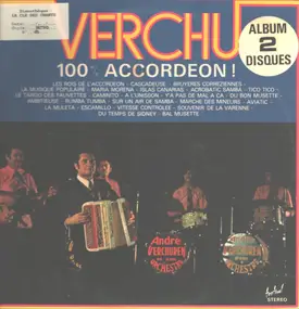 Andre Verchuren - Verchu 100% Accordeon