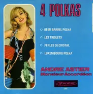 André Astier - 4 Polkas