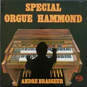 LP - André Brasseur - Special Orgue Hammond