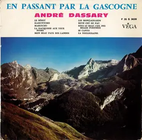 Andre Dassary - En Passant Par La Gascogne