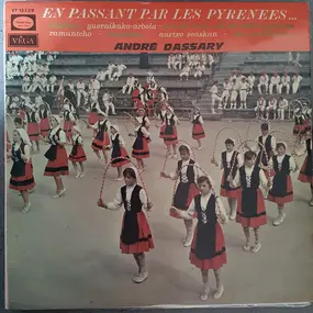 Andre Dassary - En Passant Par Les Pyrénées...
