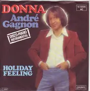 André Gagnon - Donna / Holiday Feeling
