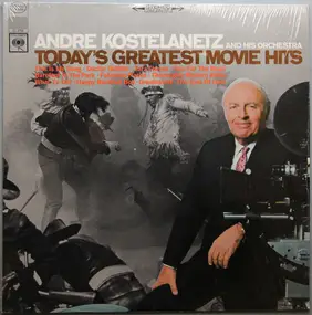 Andre Kostelanetz And His Orchestra - Today's Greatest Movie Hits
