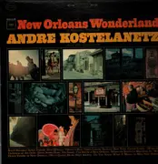 LP - André Kostelanetz And His Orchestra - New Orleans Wonderland