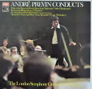 André Previn , The London Symphony Orchestra , London Symphony Chorus - André Previn Conducts